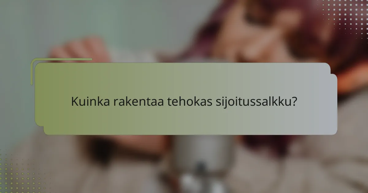 Kuinka rakentaa tehokas sijoitussalkku?